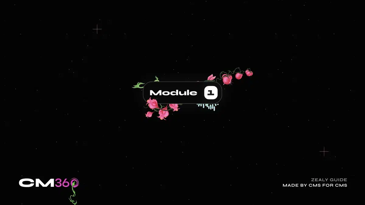 Module 1: Basic Things You Should Know About Being a Web3 Community Manager